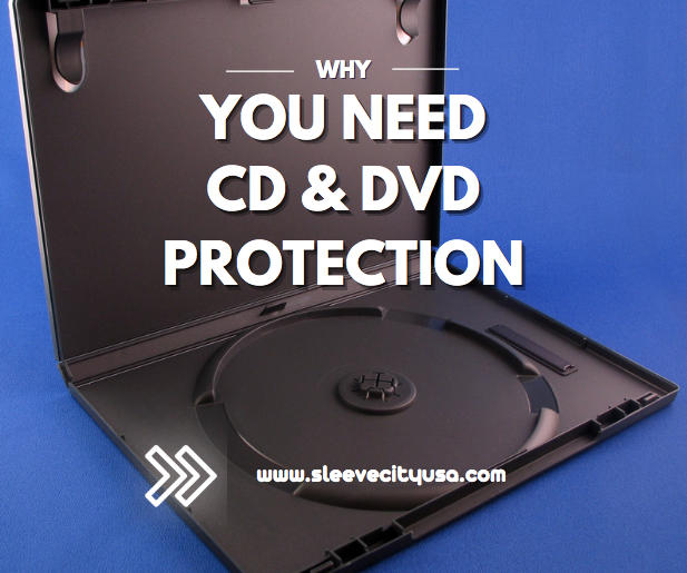 Why You Need CD and DVD Protection Cases | Sleeve City